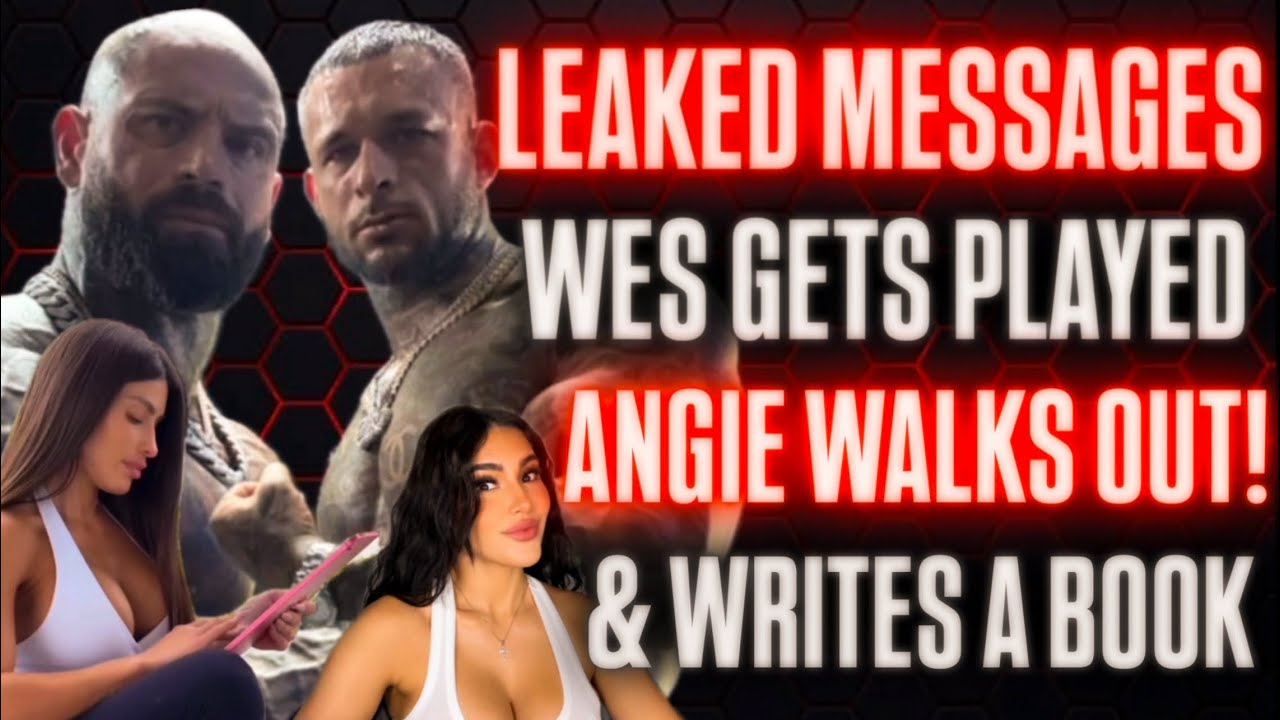 Leaked Messages: Wes Watson’s Friend Tried to Hook Up with Angie | Breakup & Betrayal