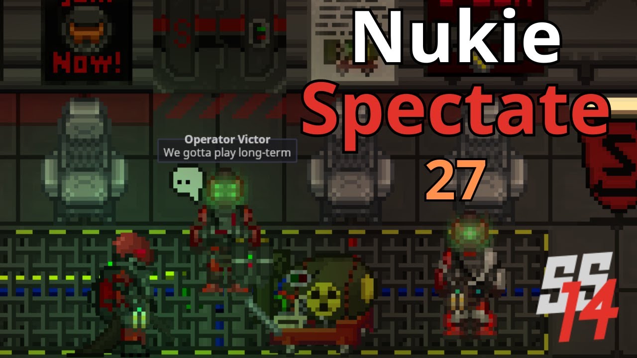 SS14 - Nukie Spectating - Round 27 (Guerrilla Warfare)