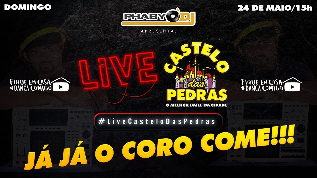 Live Castelo Das Pedras - PHABYO DJ #Fiqueemcasa #Dancecomigo