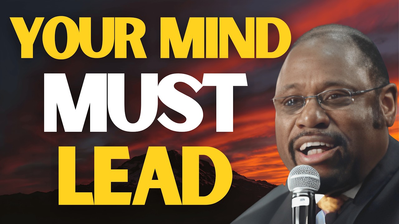 MYLES MUNROE: Emotions Aren’t the Problem — Your Mind Must Govern (Renew Your Mind)