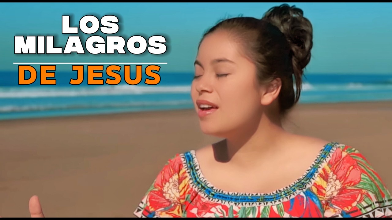 LOS MILAGROS Y EL PODER DE JESUS-NANCY GONZALEZ-MUSICA CRISTIANA