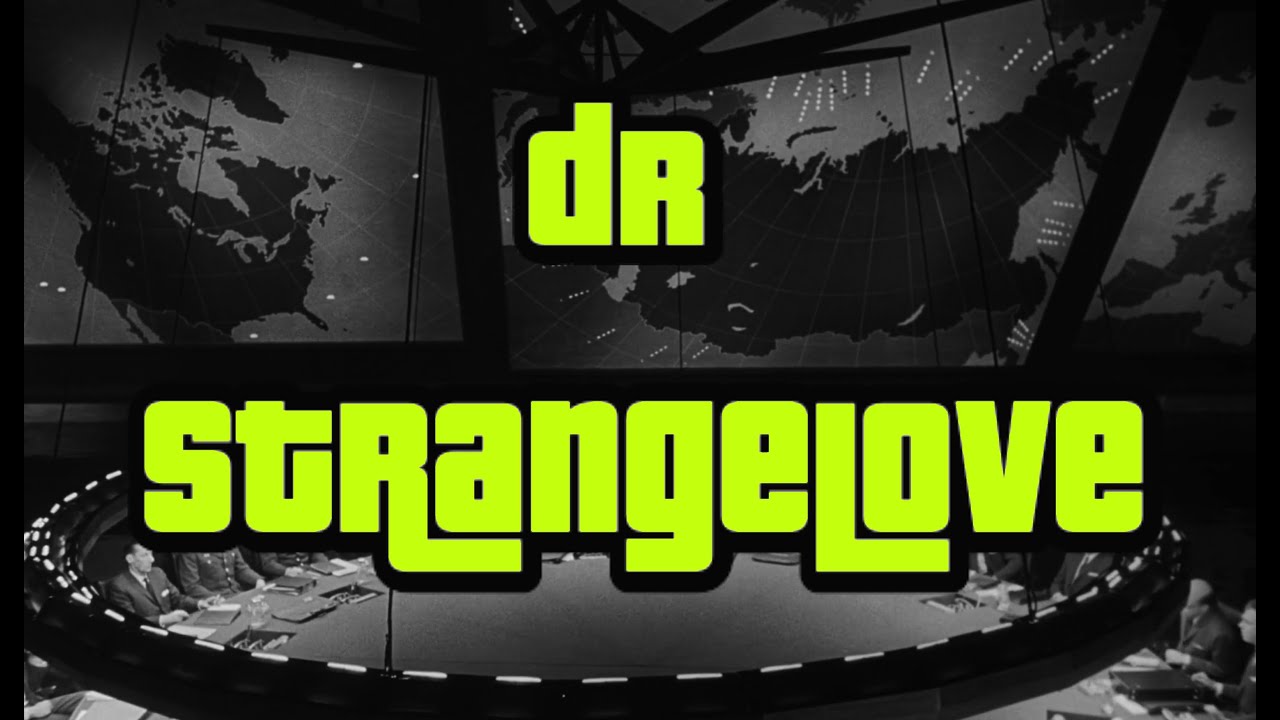 Los mensajes ocultos de la película Doctor Strangelove