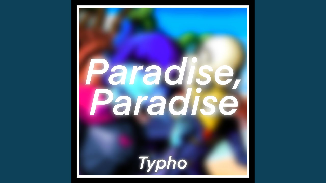Paradise, Paradise | Deltarune Chapter 3
