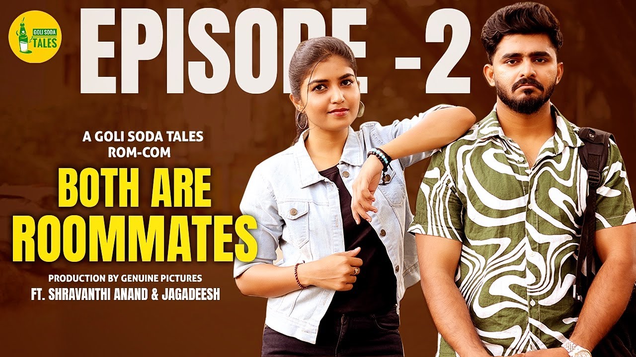 The CUTEST Love Story | Both Are Roommates | Episode - 2 | Latest Telugu WebSeries | Goli Soda Tales
