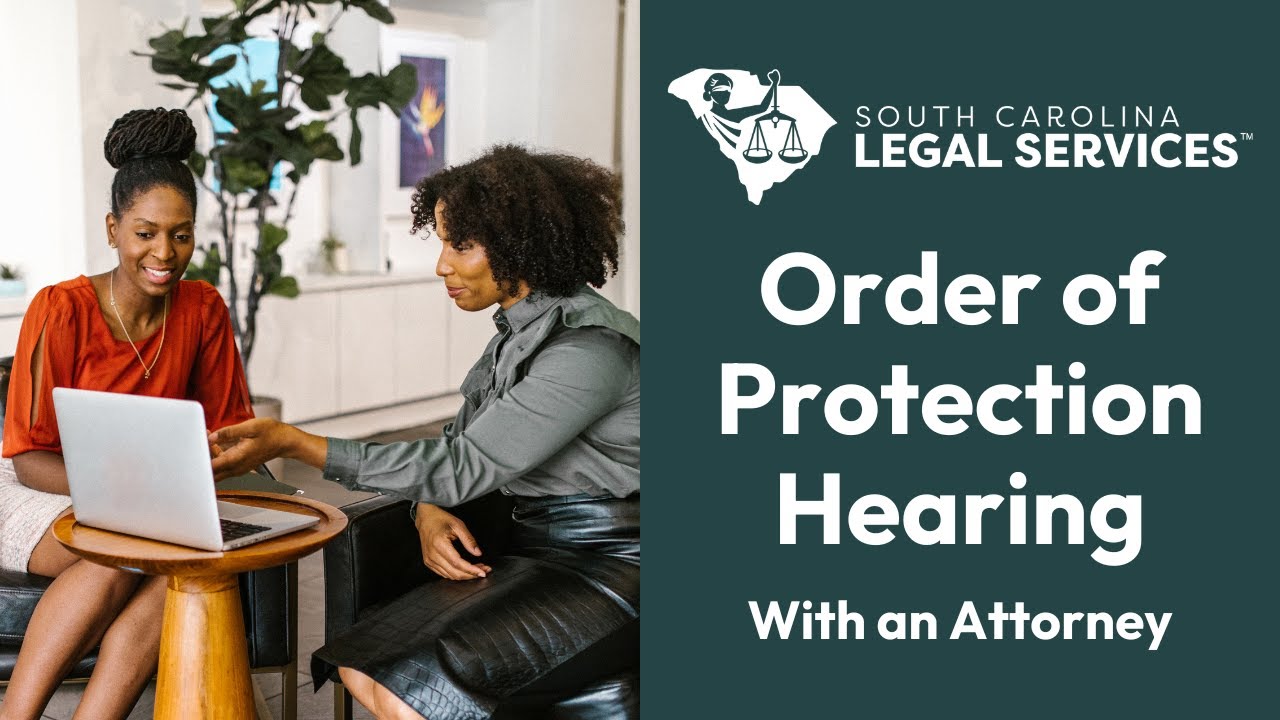 Order of Protection Hearing with an attorney