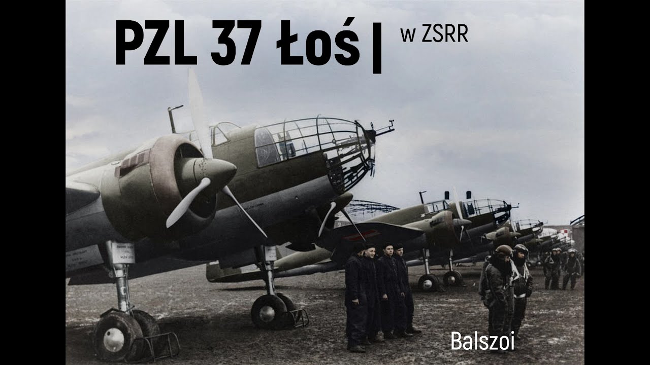 PZL 37 Łoś w ZSRR