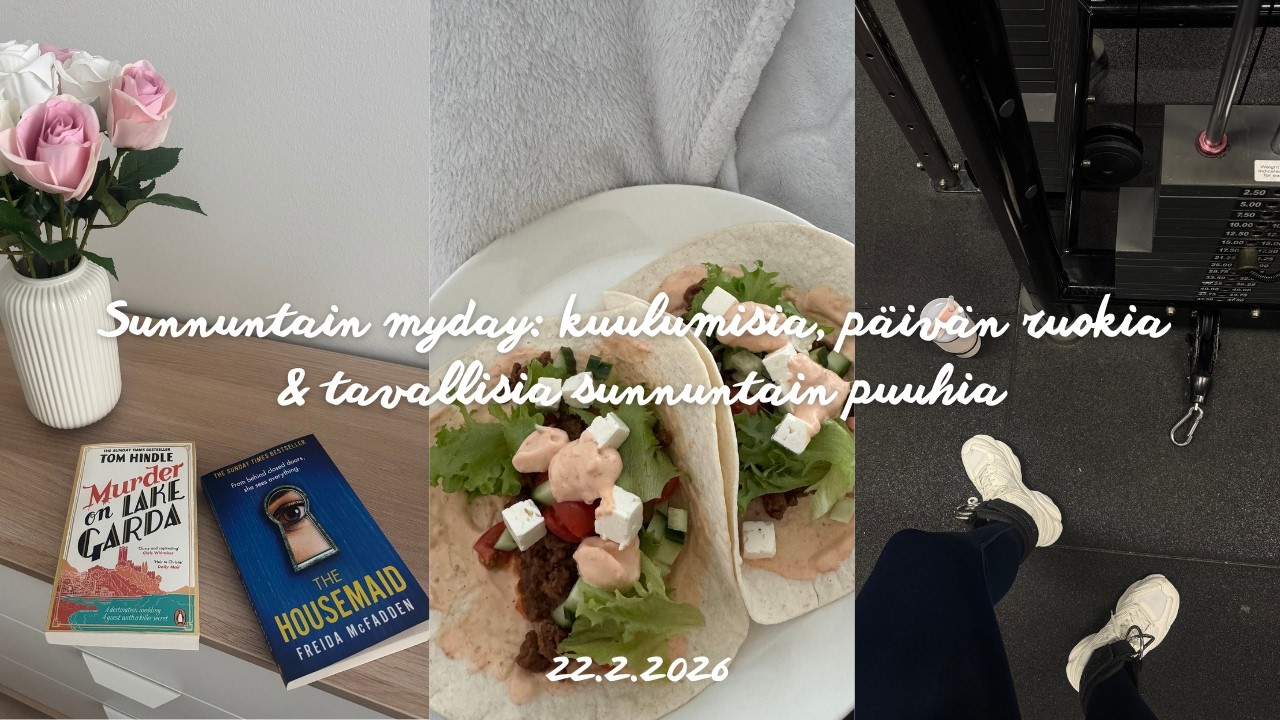 Sunnuntain myday: kuulumisia, päivän ruokia, kirjasuosituksia & akkujen latausta 🌷