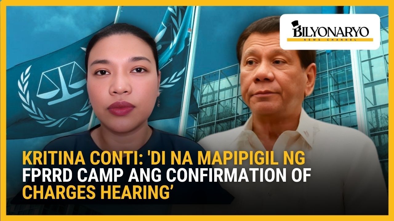 'Di na mapipigil ng Former President Rodrigo Duterte camp ang confirmation of charges hearing’
