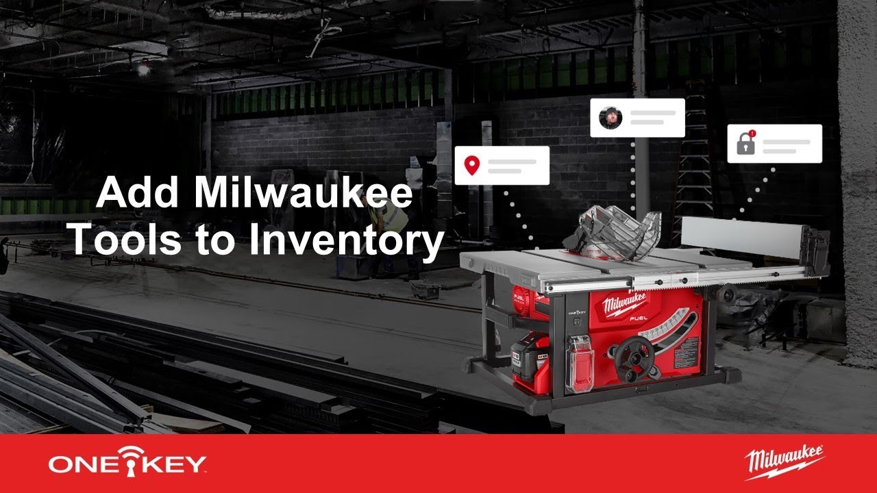 Add Milwaukee® Tools to Inventory | One-Key Support for iOS