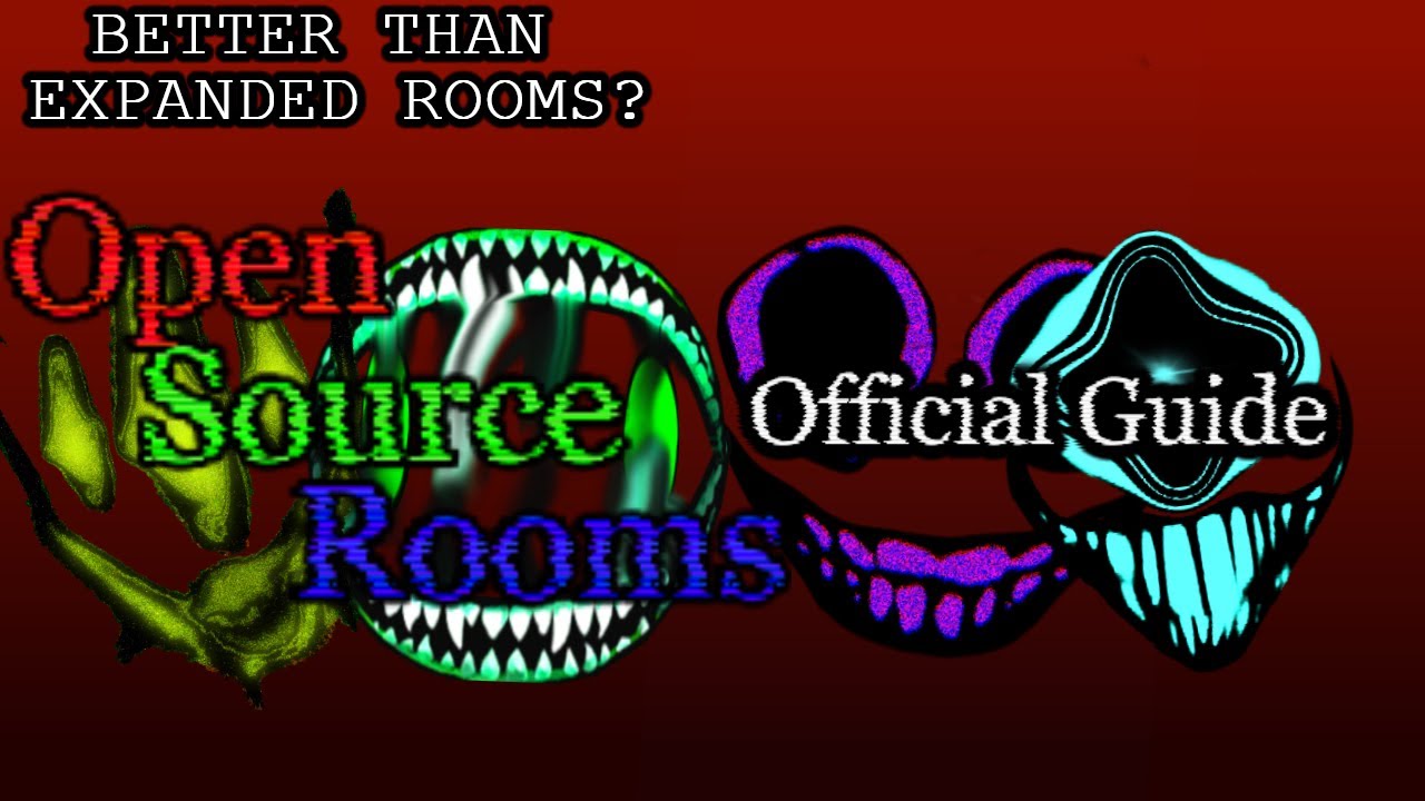 The Official In-Depth Guide | Open Source Rooms