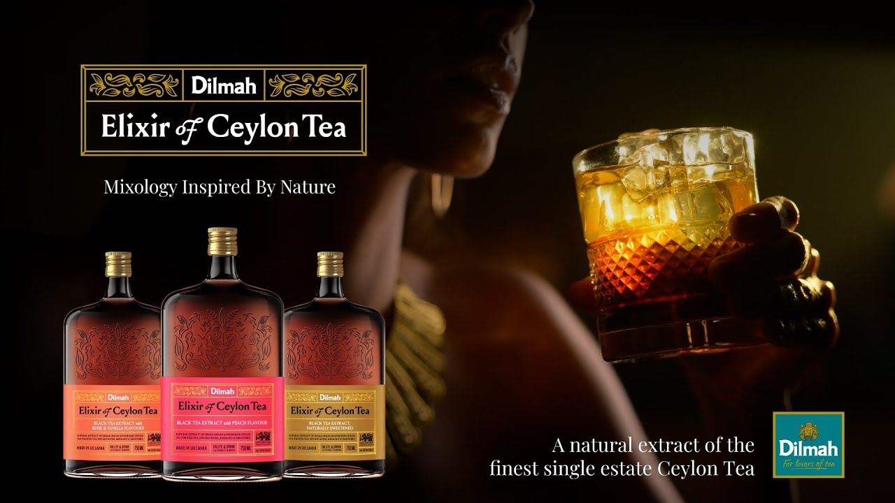 Introducing Elixir of Ceylon Tea by Dilmah - Mixology Inspired by Nature.