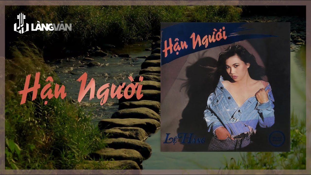 Hận Người (Album) | Ngọc Lan, Kiều Nga, Tuấn Anh, Nguyễn Tâm | Nhạc Hải Ngoại Bất Hủ