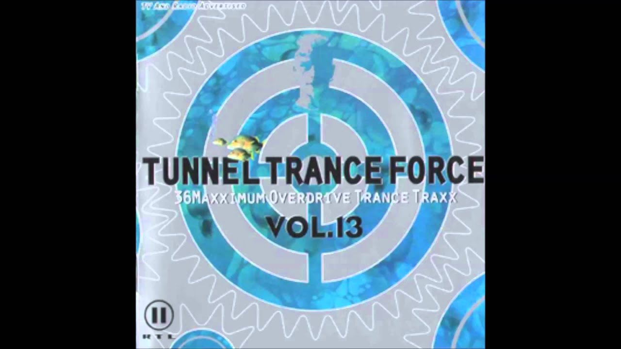 Tunnel Trance Force Vol.13 CD1 - Cool Side Mix