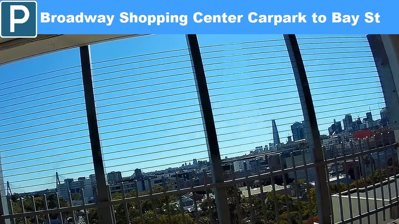 【Sydney Parking City】 Broadway Shopping Center Carpark exit to Bay St,Broadway
