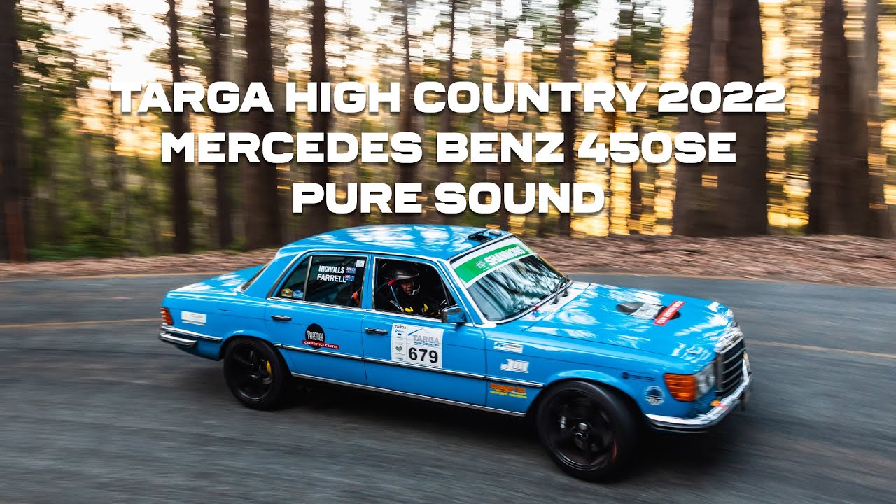 TARGA High Country 2022 - Mercedes Benz 450SE, Pure Sound