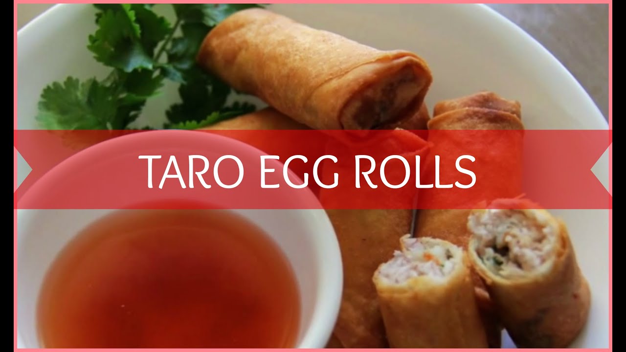 🐼Taro Eggrolls | CHEF LAU🐼