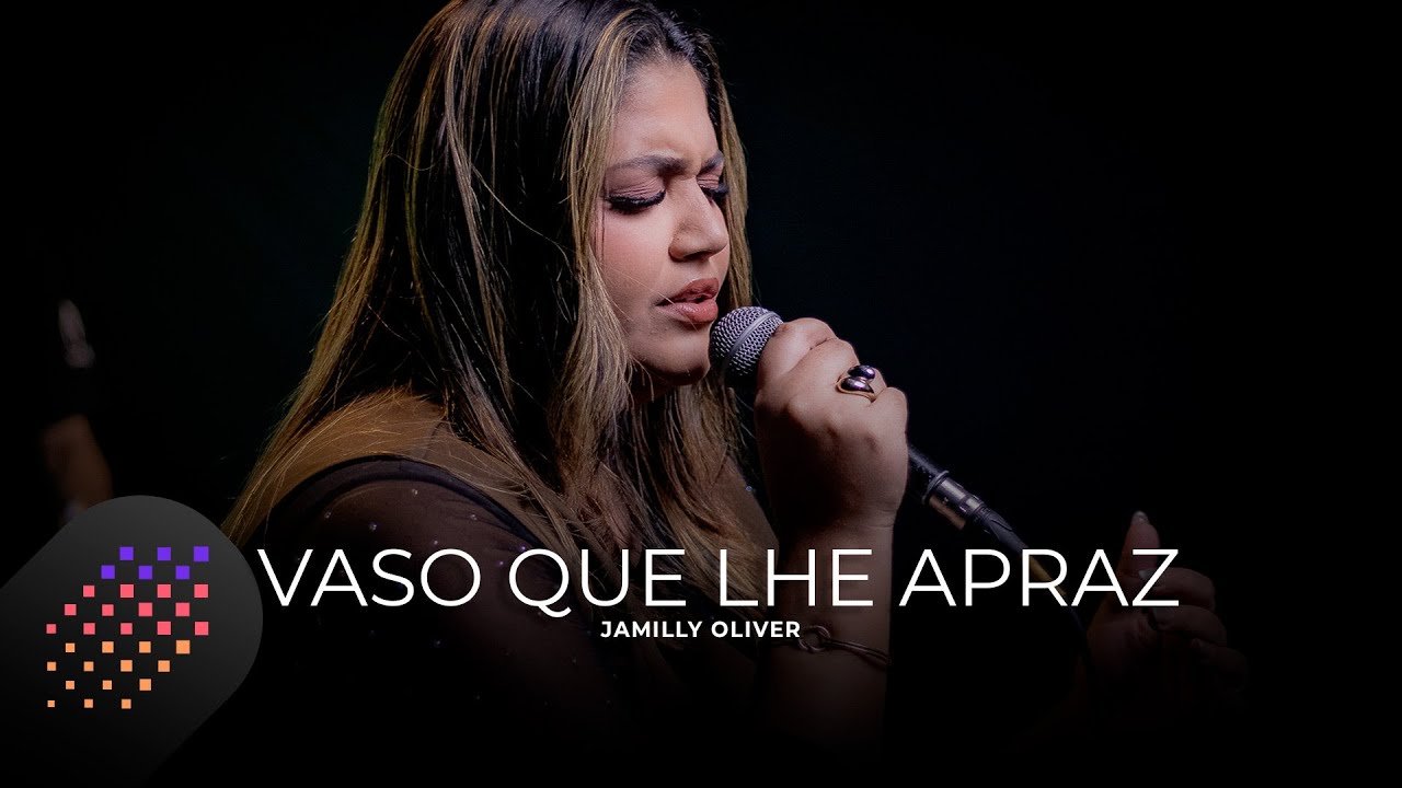 Jamilly Oliver | Vaso que Lhe Apraz [Cover Larissa Pires]