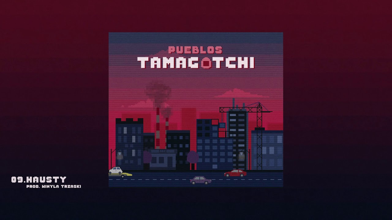 09. Pueblos - Hausty (prod. Winyla Trzaski)
