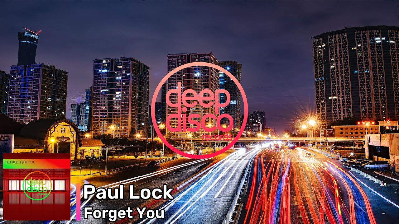 Paul Lock - Forget You
