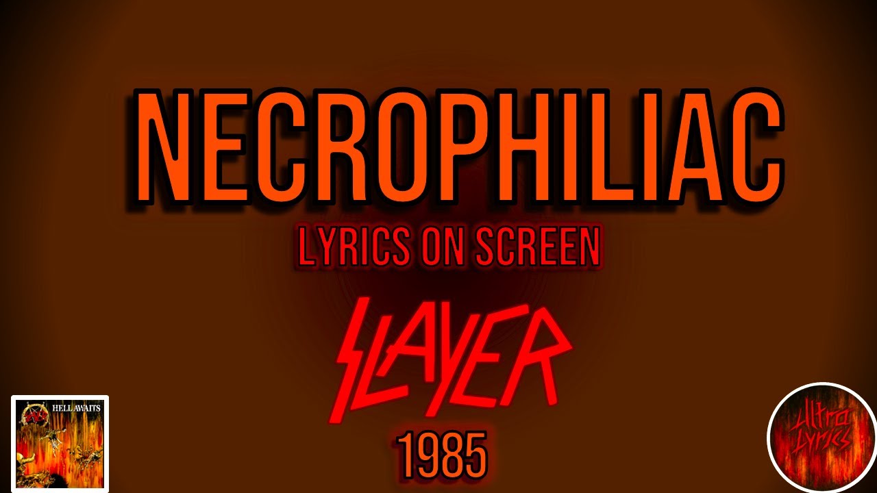 Slayer - Necrophiliac (Lyrics on Screen Video 🎤🎶🎸🥁)