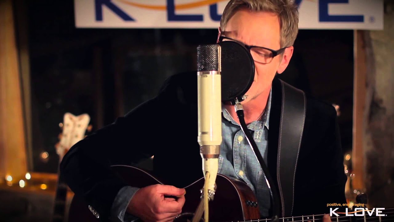 K-LOVE - Steven Curtis Chapman 