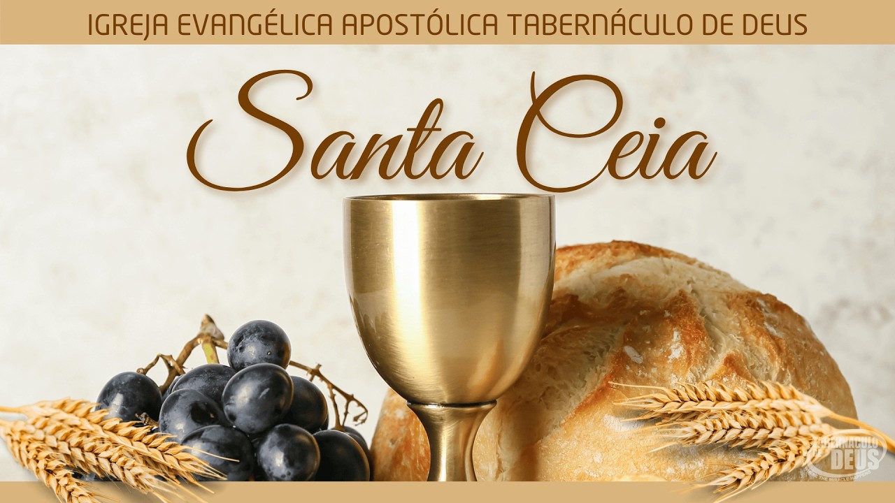 DOMINGO - SANTA CEIA -  22-02-2026  -  18:00HRS