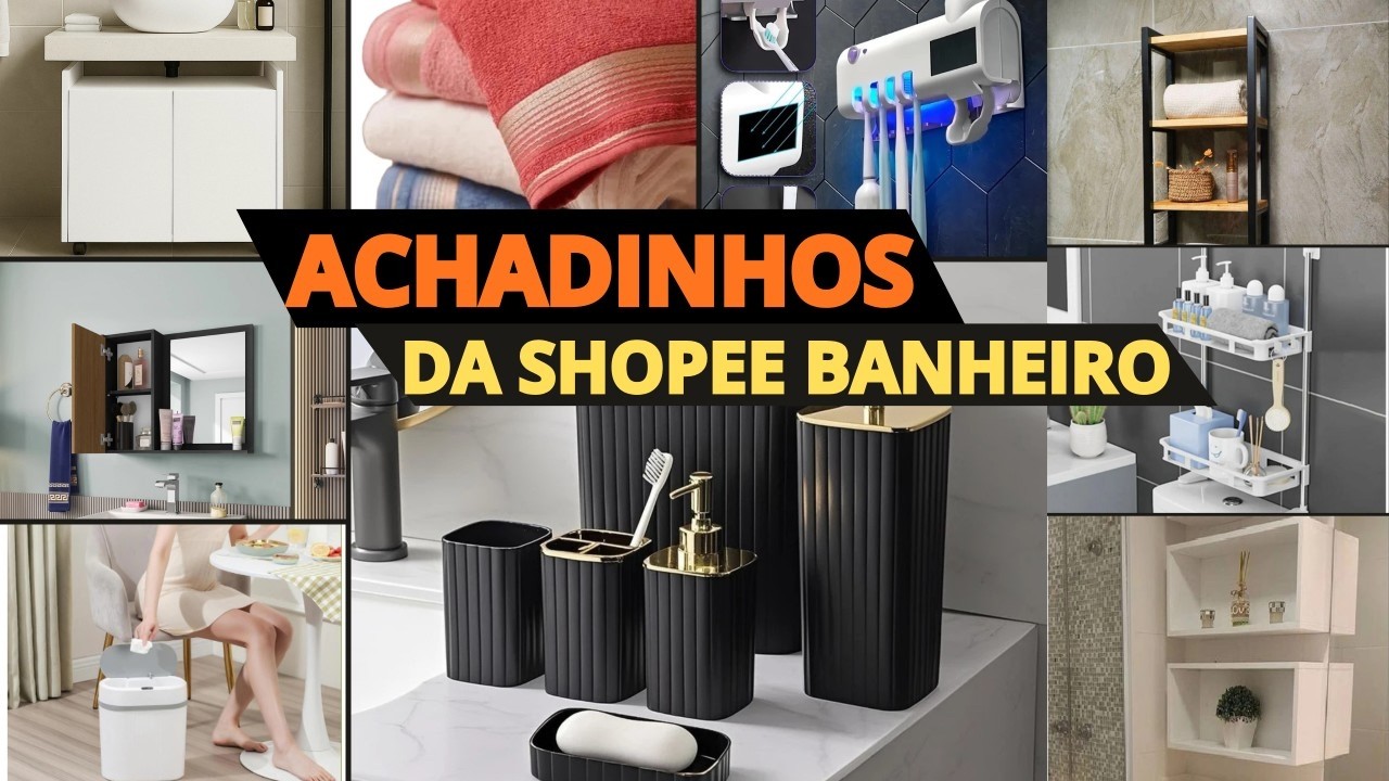 Decoração de Banheiro Pequeno: Achadinhos Shopee para Transformar!