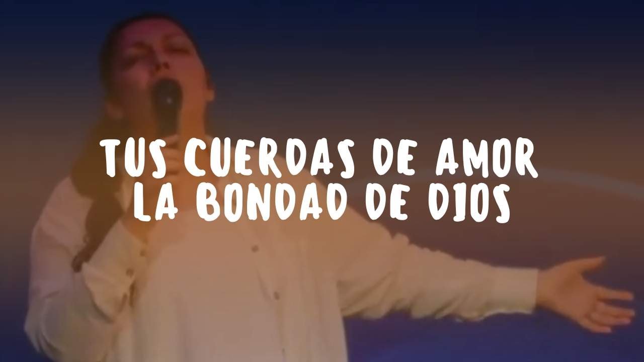TUS CUERDAS DE AMOR / LA BONDAD DE DIOS | Priscilla Bueno y Centro Vida Cristiana Las Vegas