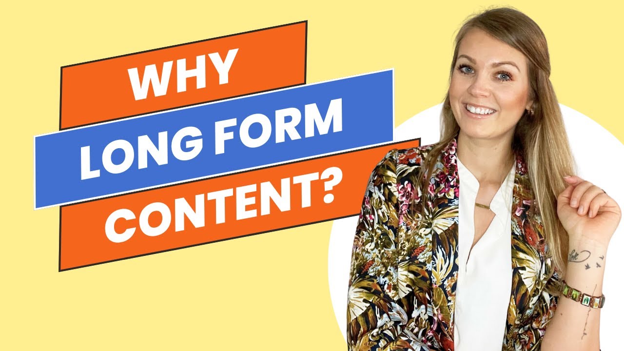 Why creating long form content | Part 2