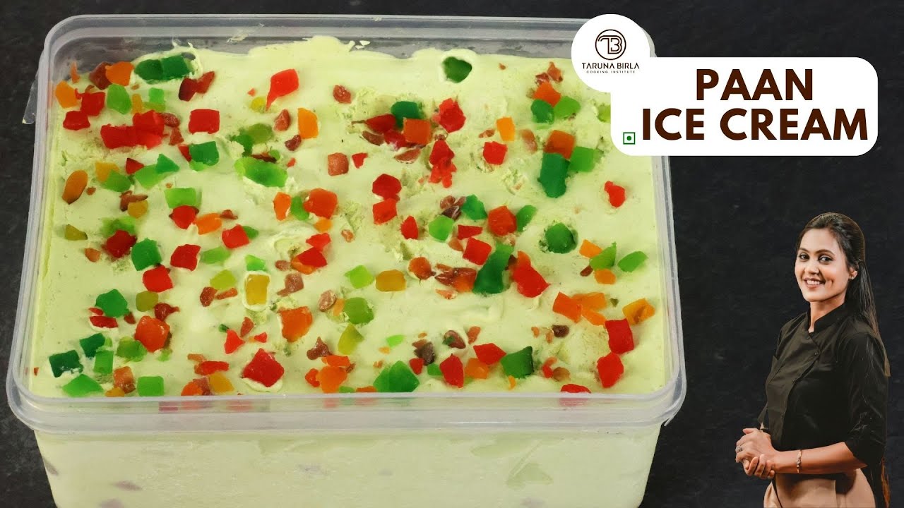 Icecream Workshop Day 4 | Paan Icecream | Easy Way | Chef Taruna Birla