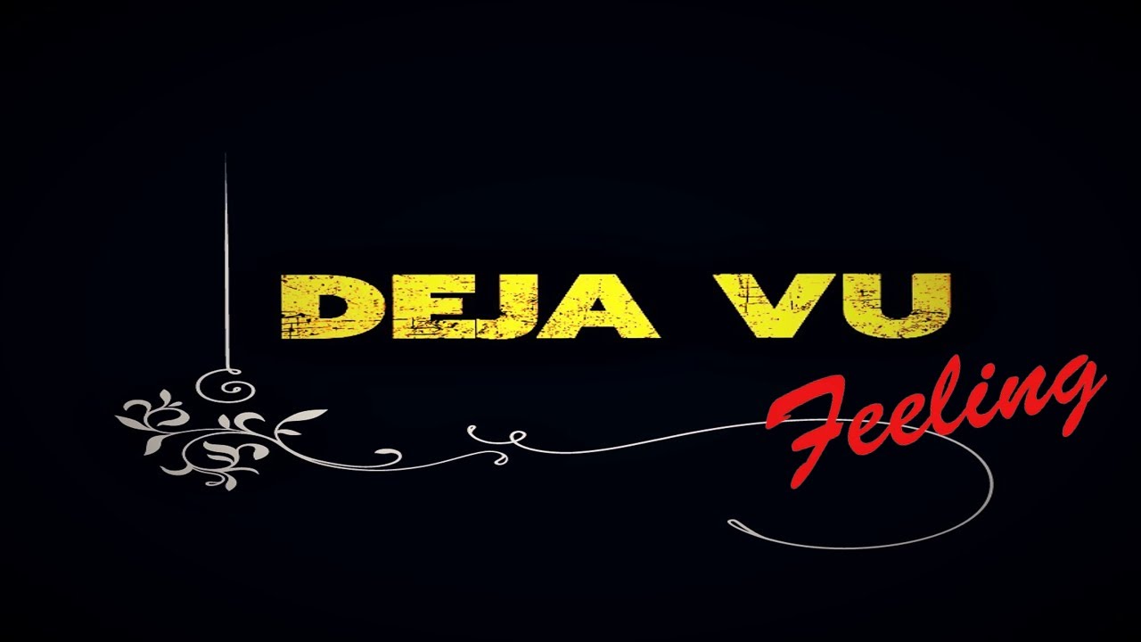 Deja Vu II Feeling II DR. JIT