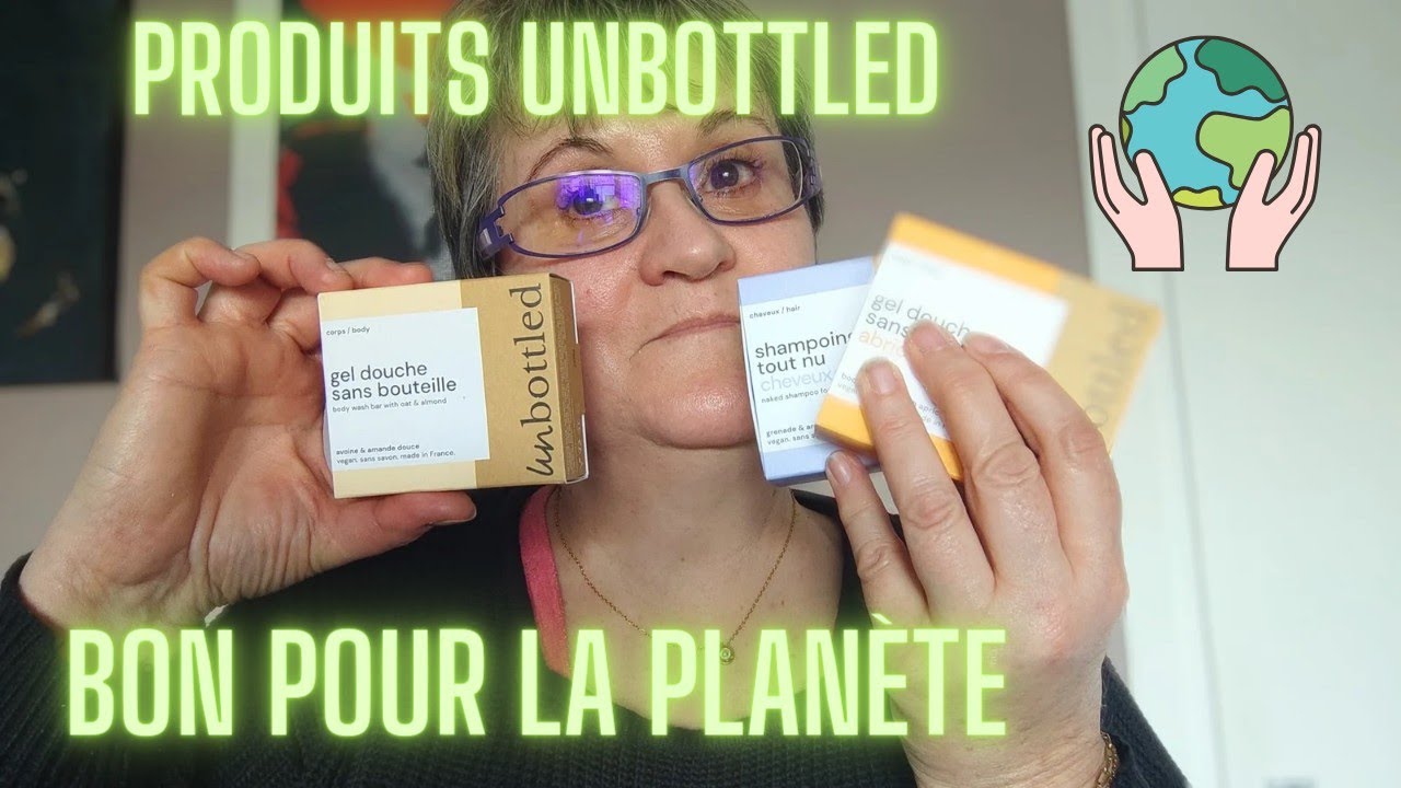 UNBOTTLED mes achats 👍 produits bons pour la planète. #unbottled #naturel #sansplastique