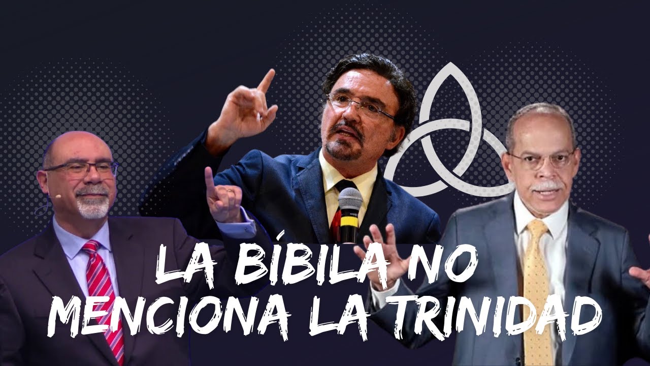 ¿Es Bíblica la Doctrina de la Trinidad? I Sugel Michelén, Armando Alducín, Miguel Núñez