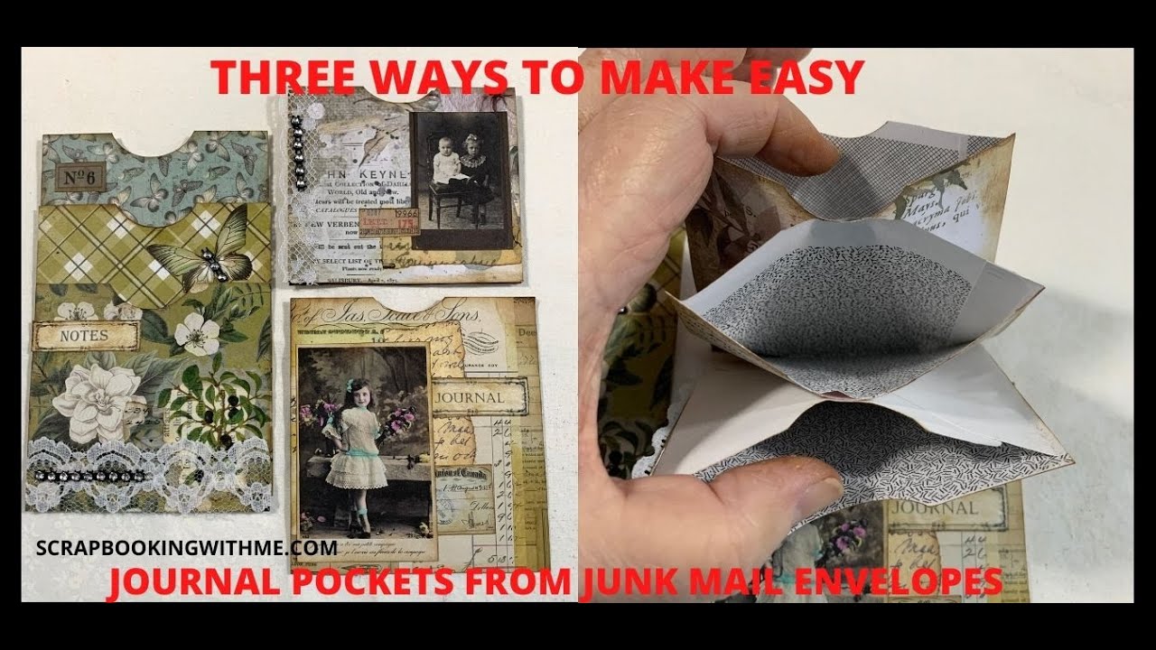3 WAYS ~ JOURNAL POCKETS FROM JUNK MAIL ENVELOPES AND SCRAPS ~ ACCORDION ~ STACKED ~ SINGLE