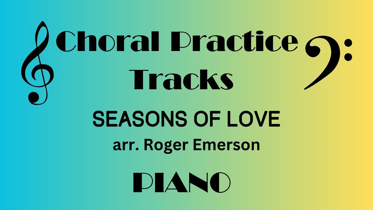 Seasons Of Love PIANO arr. Roger Emerson