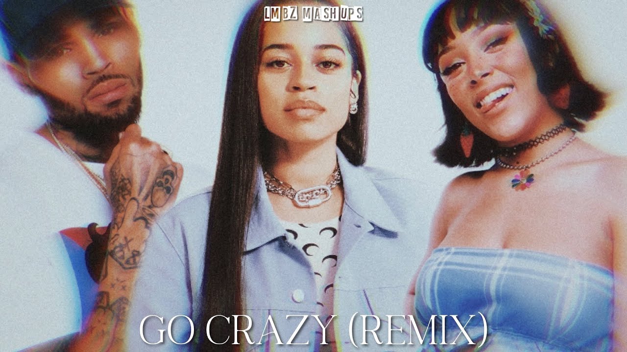 Chris Brown - Go Crazy (feat. Ella Mai & Doja Cat) [Remix]