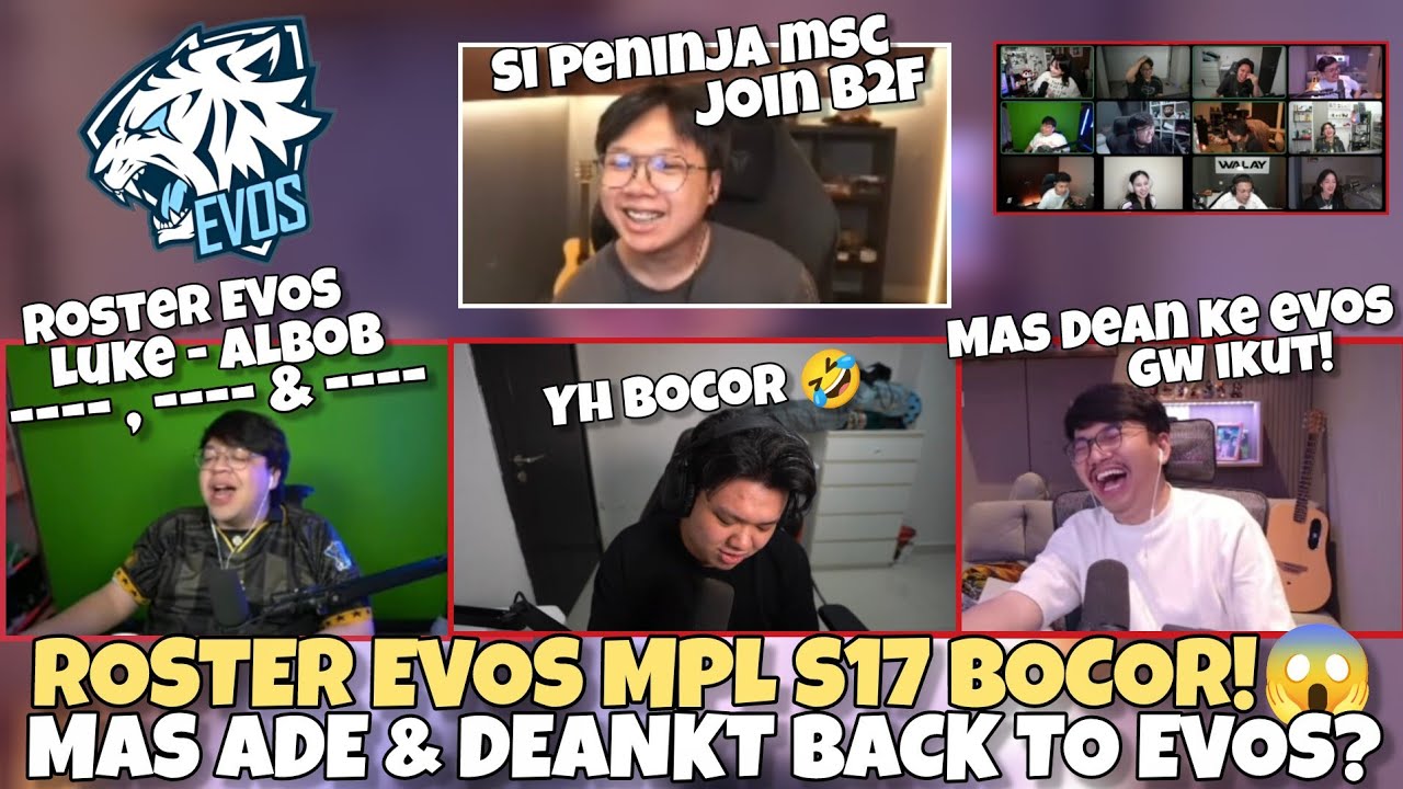 ROSTER EVOS MPL S17 BOCOR 😱 MAS ADE & DEANKT BACK TO EVOS? | Mobile Legends ID