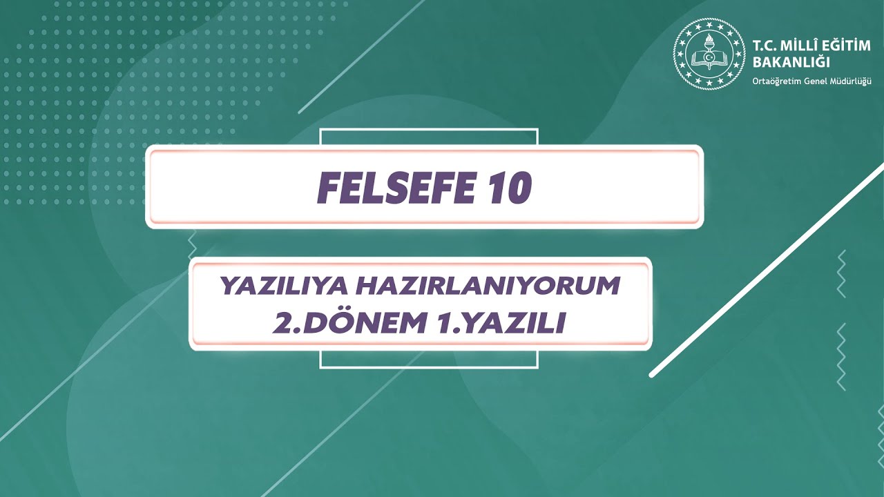 10.Sınıf Felsefe 2.Dönem 1.Yazılı