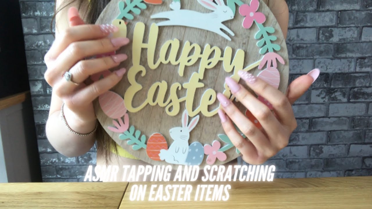 ASMR TAPPING AND SCRATCHING ON EASTER ITEMS (No talking) HAPPY EASTER!