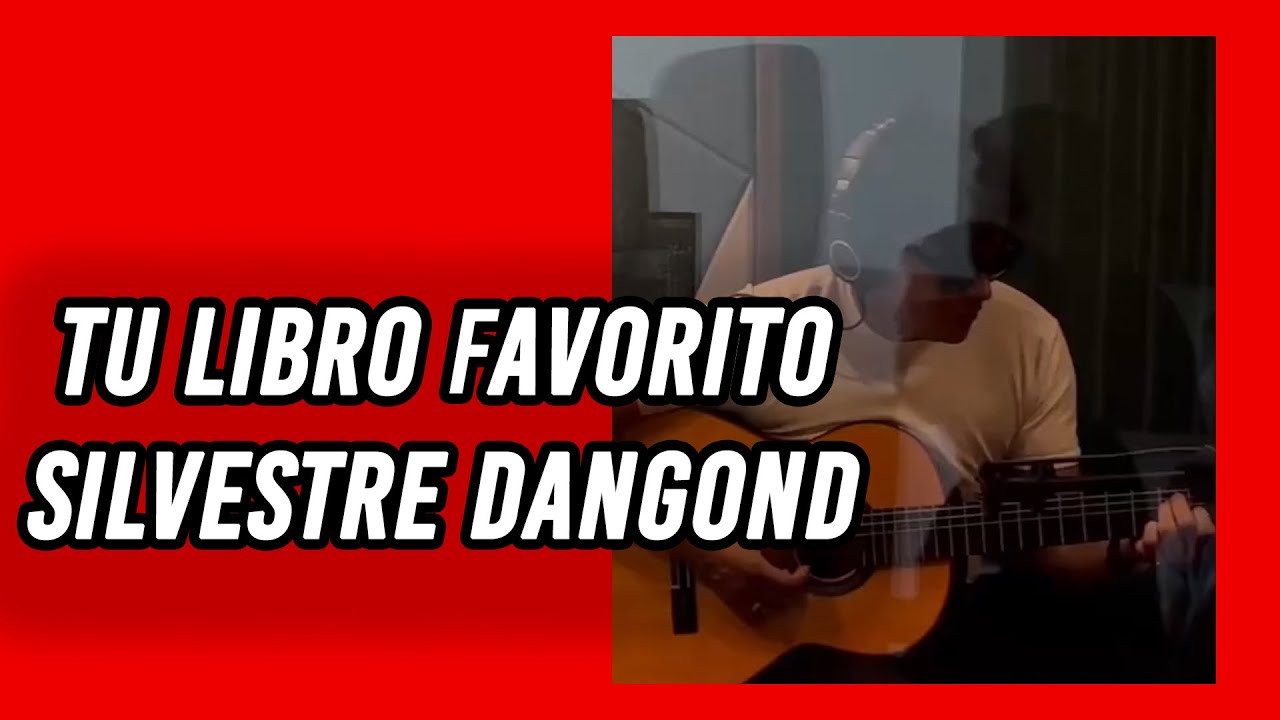 Tu Libro Favorito - Silvestre Dangond (Guitarra)