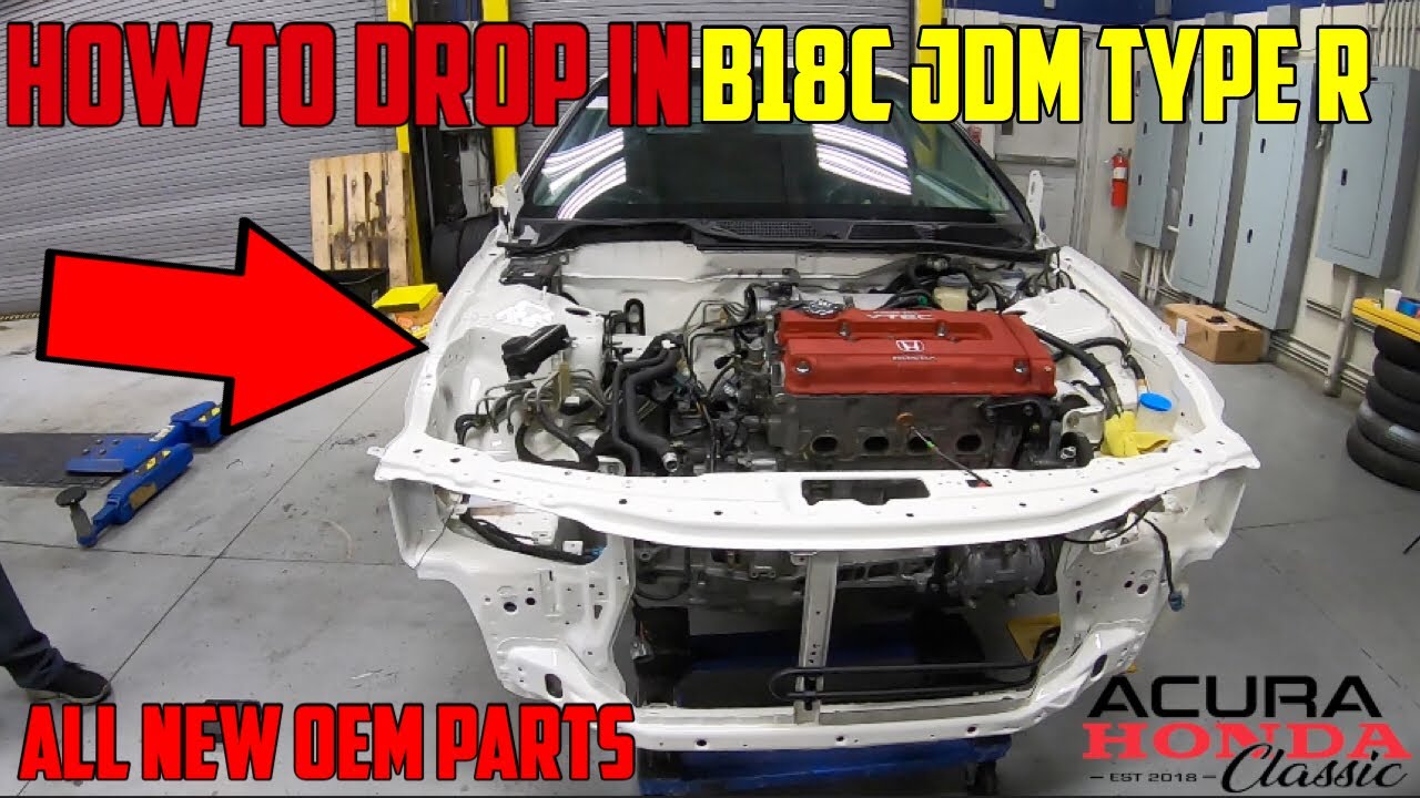 Acura Honda Classic Integra Type R Build Project - JDM B18C Engine and Tranny install with HardRace