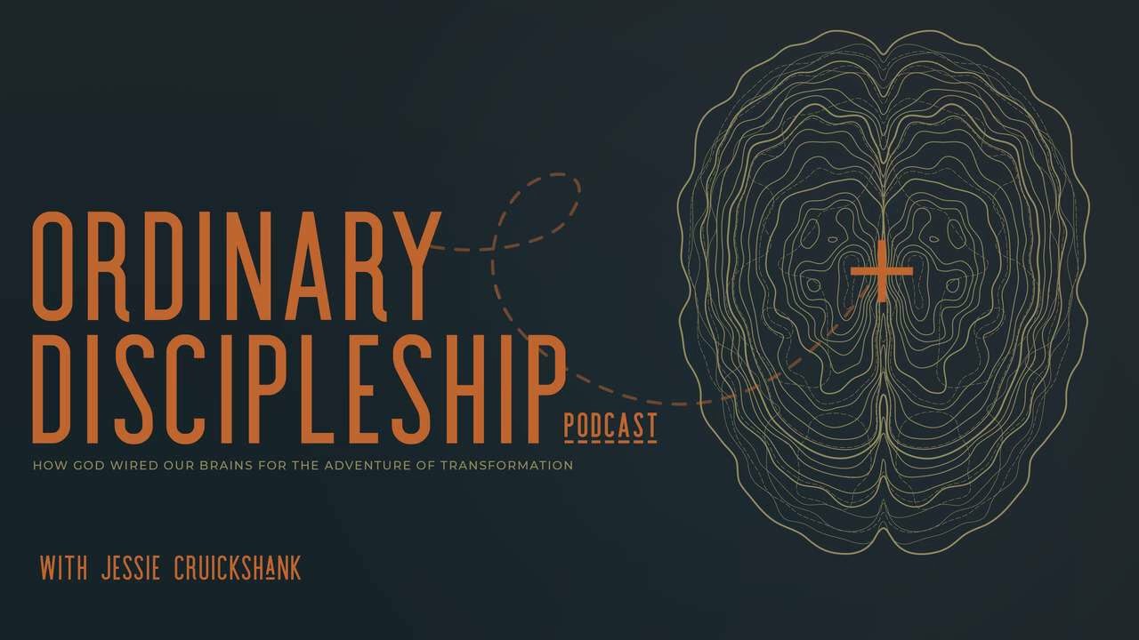 Jim Wilder Interview: Intersection of Theology and Brain Science (repost of Season 2, Episode 11)