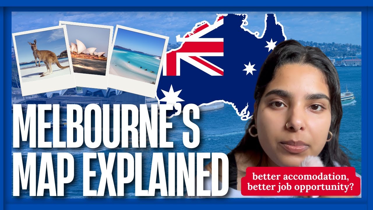 Melbourne's Map explained| For better accomodation & Job opportunities