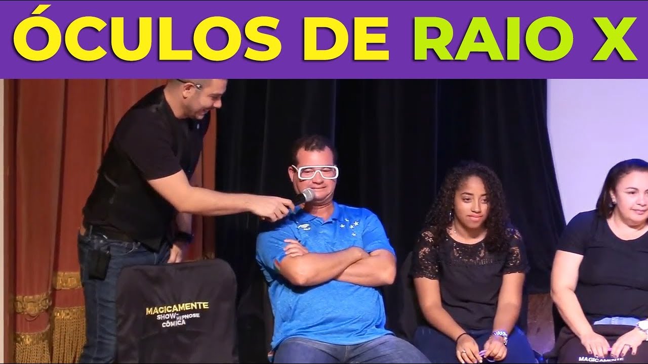 SHOW DE HIPNOSE C&Ocirc;MICA - &Oacute;CULOS DE RAIO X (21/04/18)