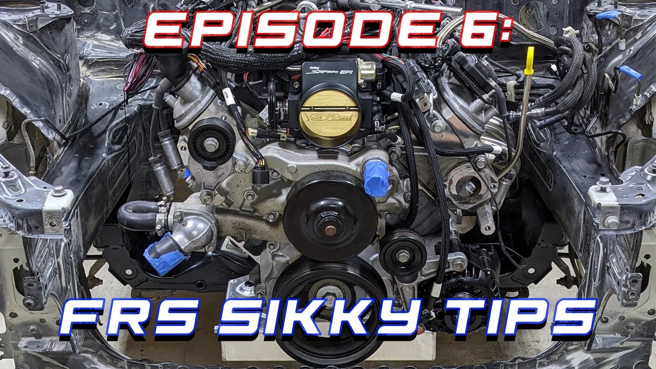 FRS Sikky LS Swap Kit Tips & Tricks!!!!!