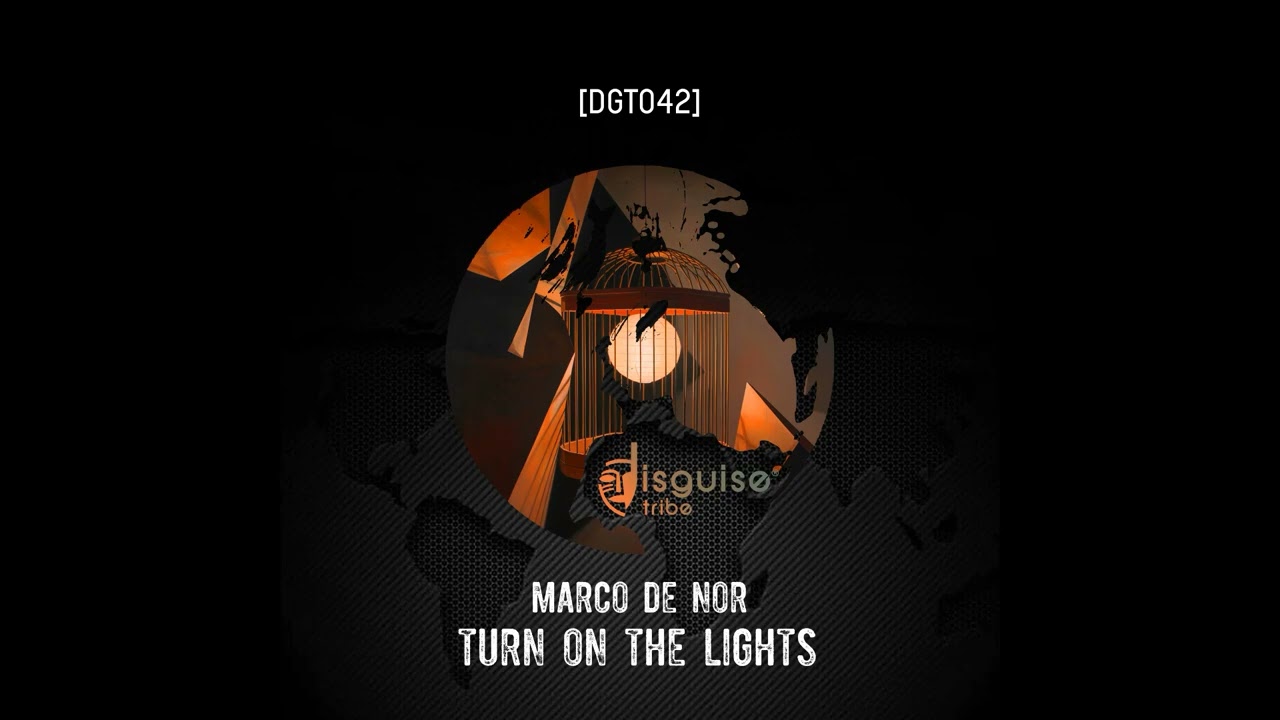 Marco De Nor - Turn On The Lights [DGT042]