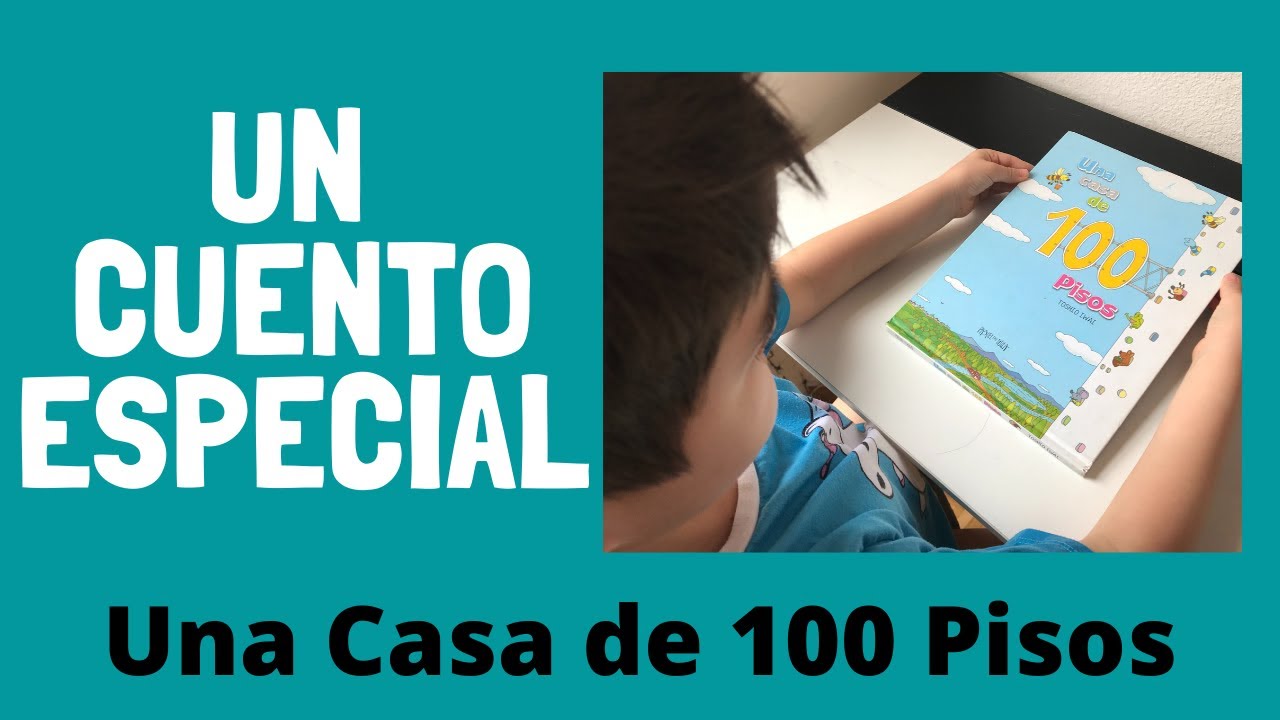 Un Cuento Especial: Una Casa de 100 Pisos (Toshio Iwai)