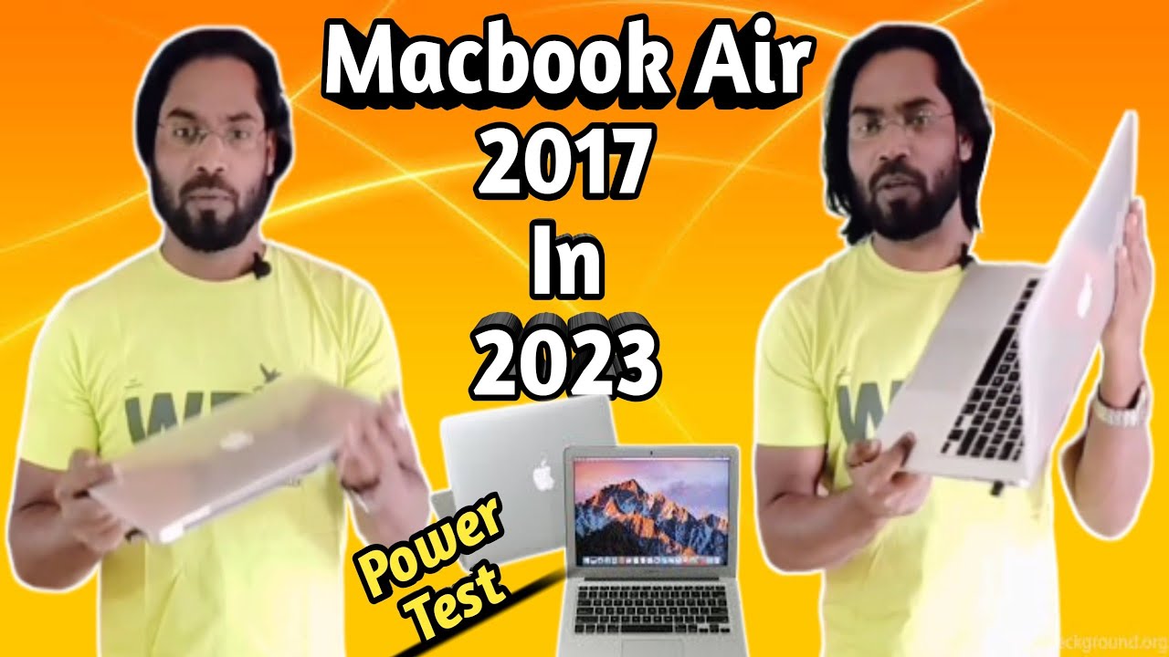 Apple Macbook Air 2017 Should You Buy In 2023 ? Macbook Air 2017 Power Test In 2023 . By:- @DHNTech