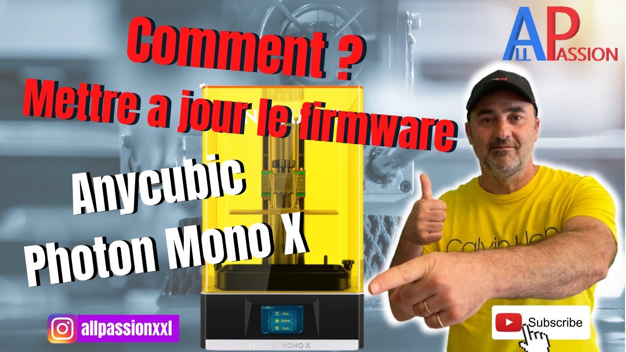 Anycubic Photon Mono X : Mise a jour du firmware