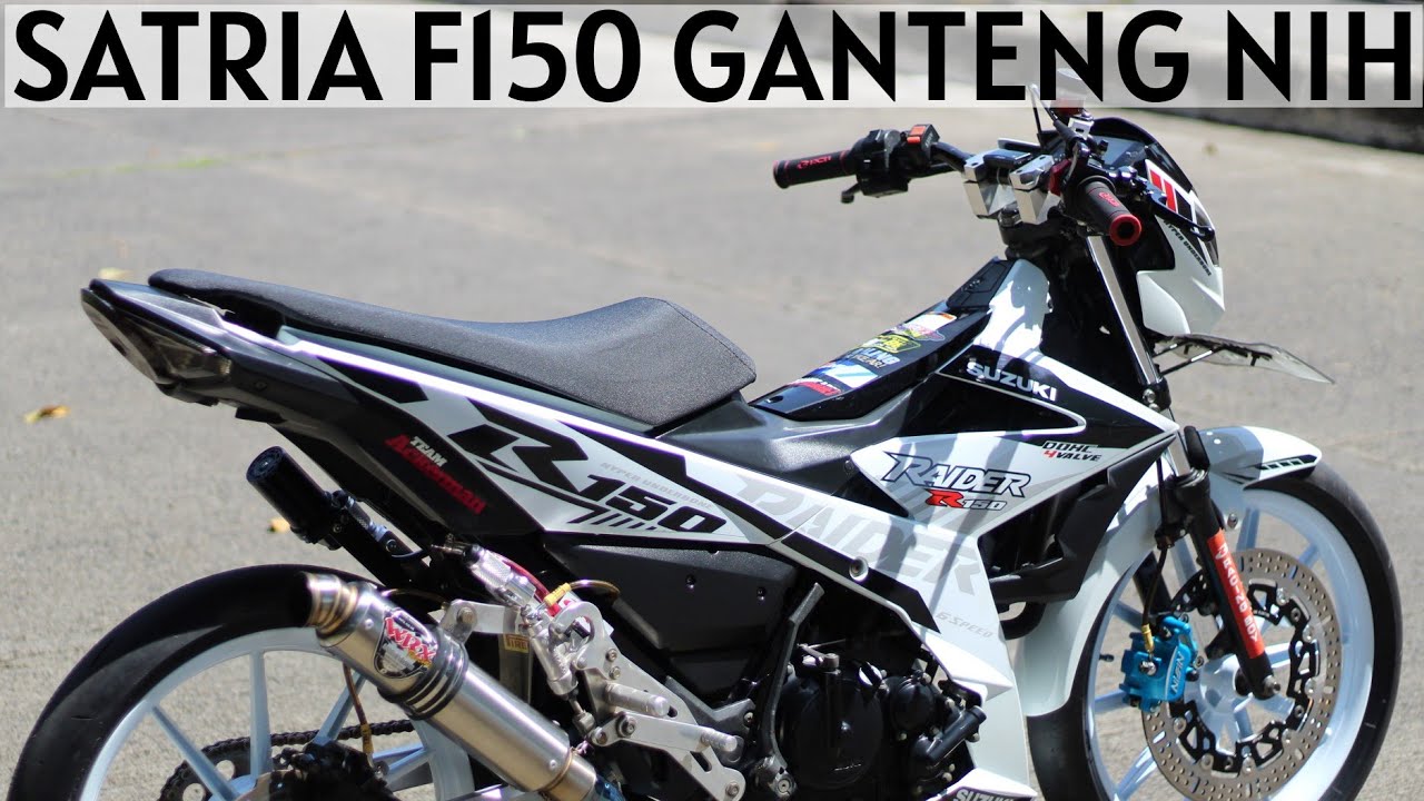 SATRIA F150 INJEKSI MODIF 5JUTAAN HASIL GANTENG MAKSIMAL